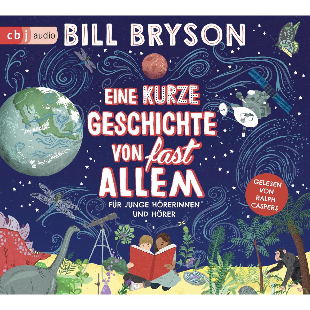 Eine kurze Geschichte von fast allem Eine kurze Geschichte von fast allem von cbj audio