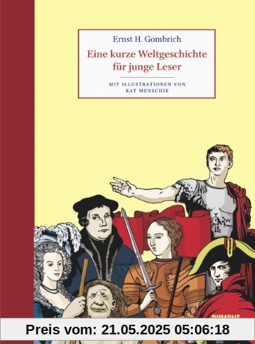 Eine kurze Weltgeschichte für junge Leser Eine kurze Weltgeschichte für junge Leser