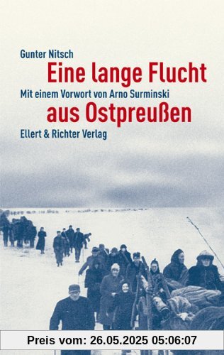 Eine lange Flucht aus Ostpreußen