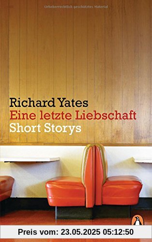 Eine letzte Liebschaft: Short Storys