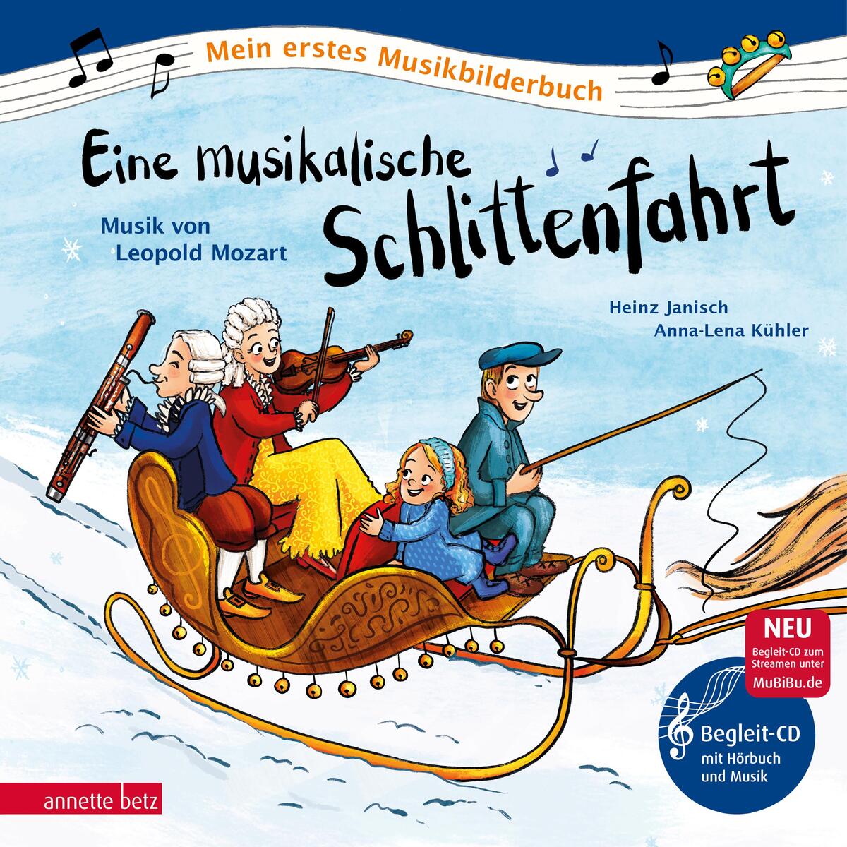 Eine musikalische Schlittenfahrt (Mein erstes Musikbilderbuch mit CD und zum Str... Eine musikalische Schlittenfahrt (Mein erstes Musikbilderbuch mit CD und zum Str... von Betz, Annette