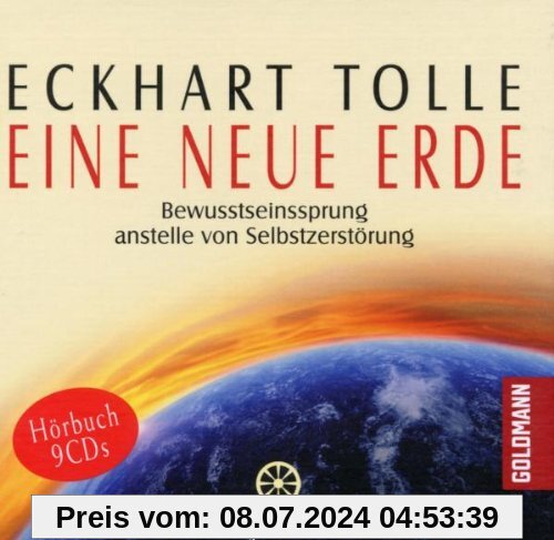 Eine neue Erde: Bewusstseinssprung anstelle von Selbstzerstörung - Hörbuch - 9 CDs
