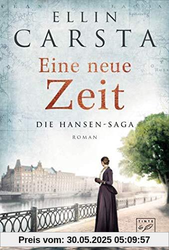 Eine neue Zeit (Die Hansen-Saga, Band 2)