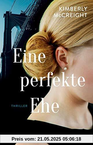 Eine perfekte Ehe: Thriller