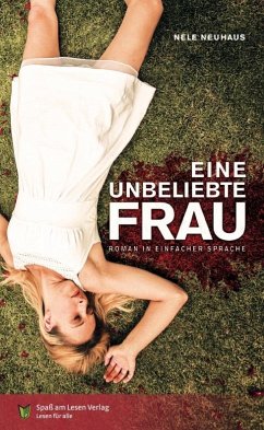Eine unbeliebte Frau / Oliver von Bodenstein Bd.1 von Spaß am Lesen Verlag GmbH