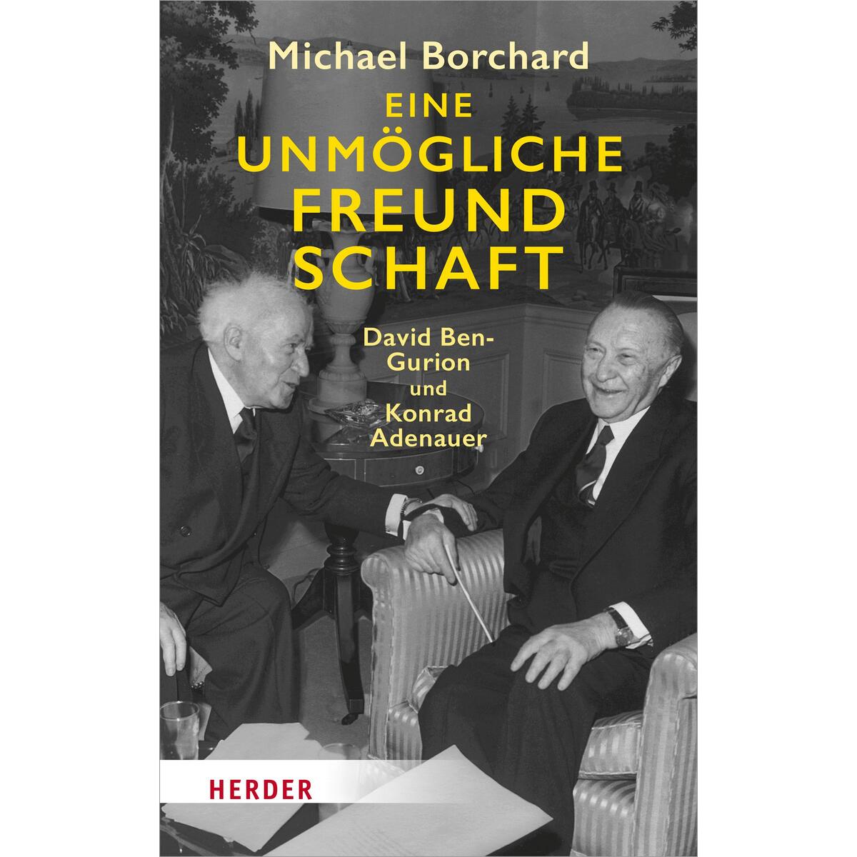 Eine unmögliche Freundschaft von Herder Verlag GmbH