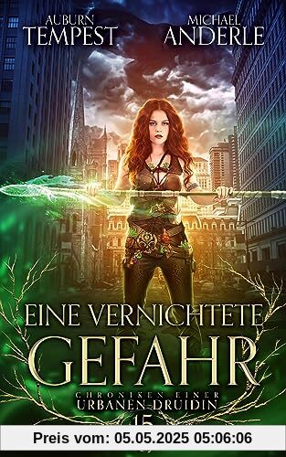 Eine vernichtete Gefahr