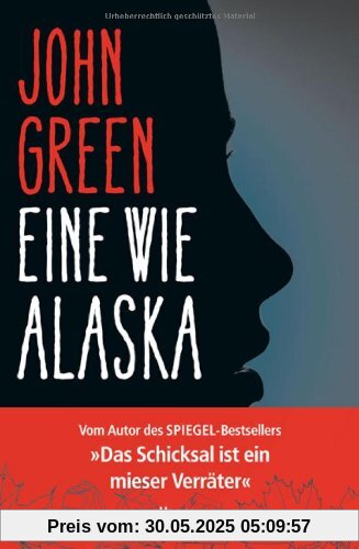 Eine wie Alaska Eine wie Alaska