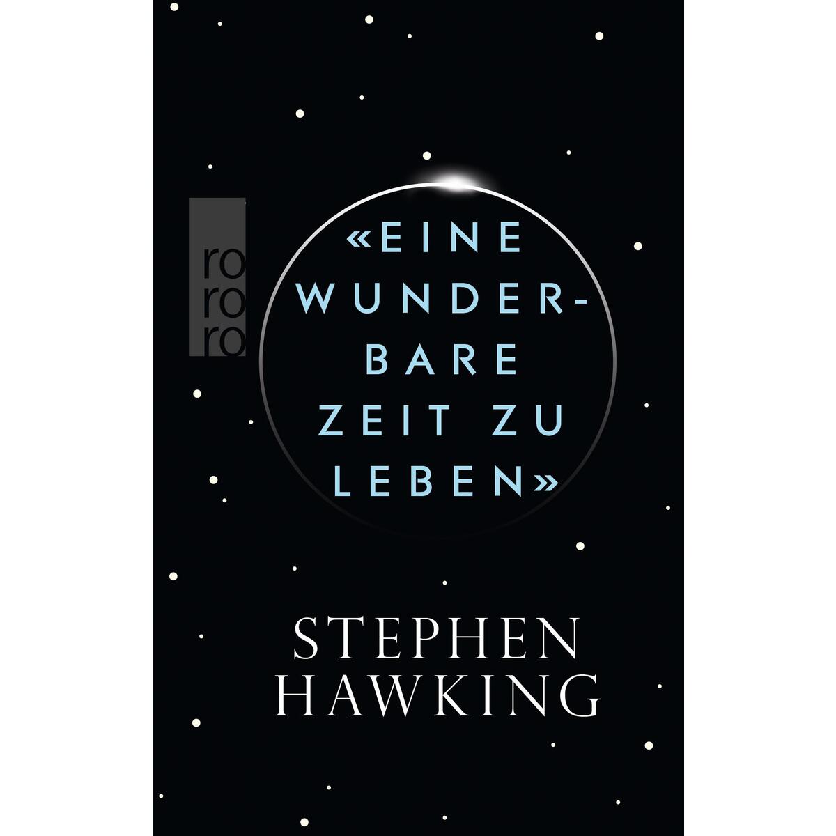 «Eine wunderbare Zeit zu leben» von Rowohlt Taschenbuch
