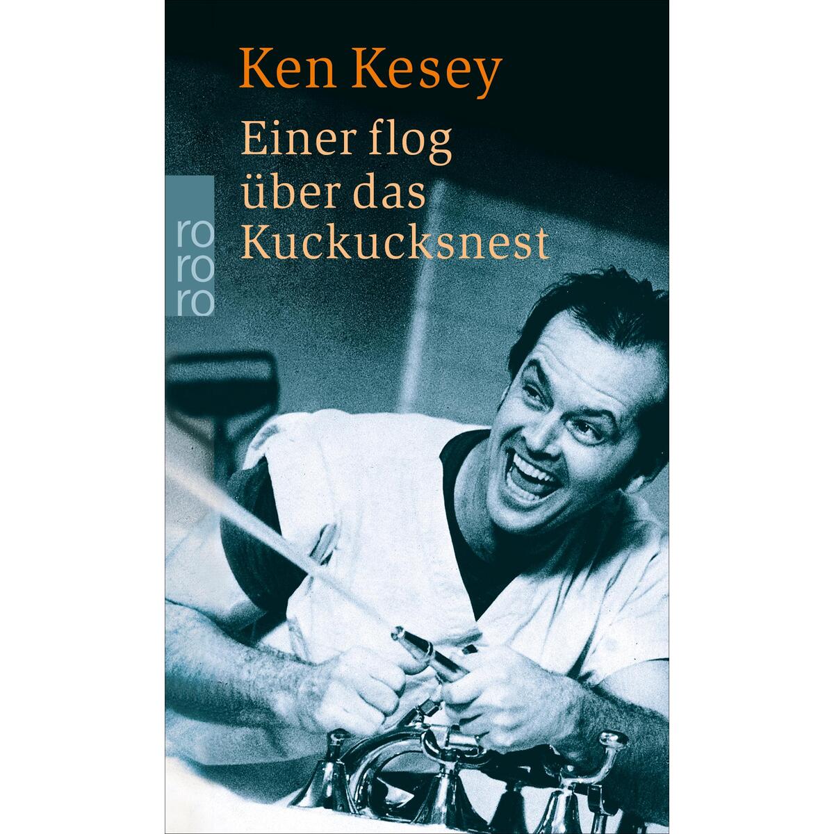 Einer flog über das Kuckucksnest von Rowohlt Taschenbuch