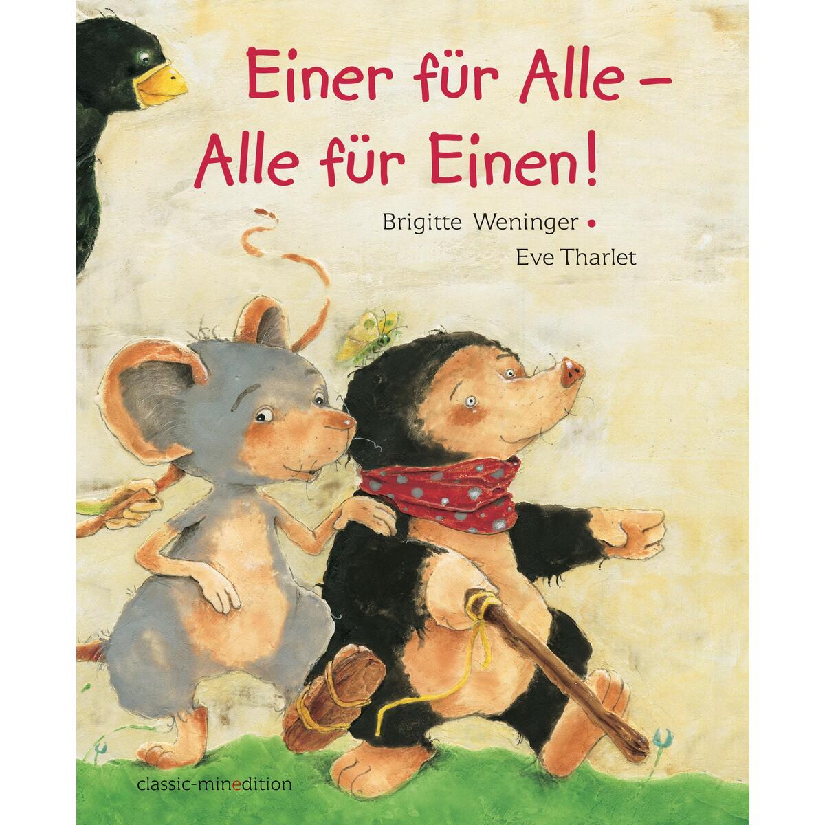 Einer für Alle - Alle für Einen von minedition AG