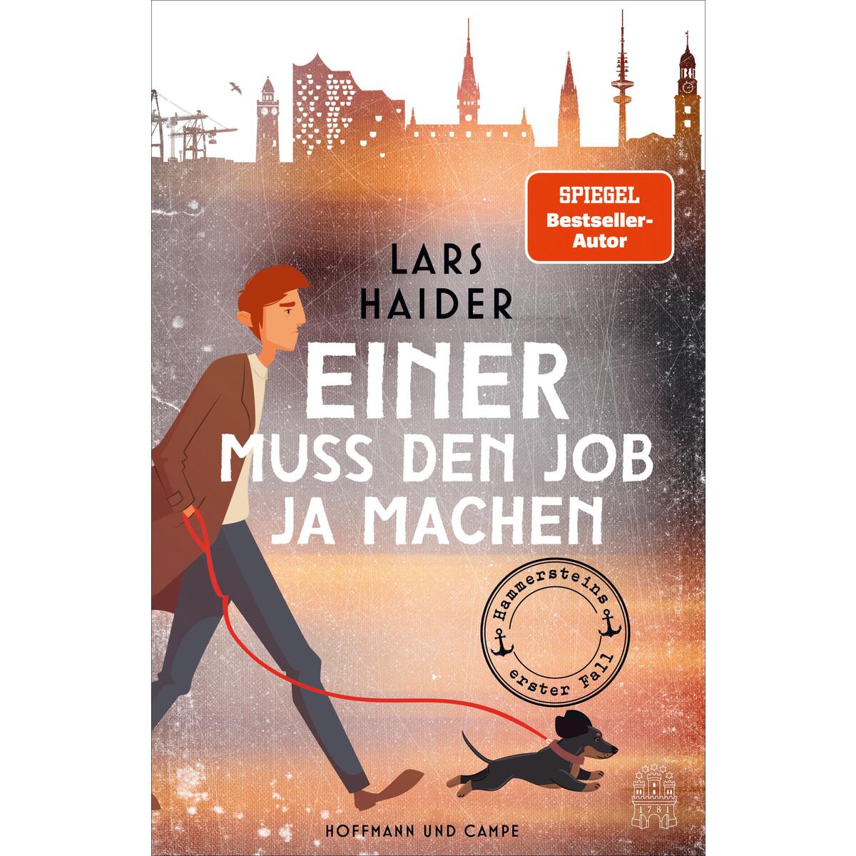 Einer muss den Job ja machen Einer muss den Job ja machen von Hoffmann und Campe Verlag