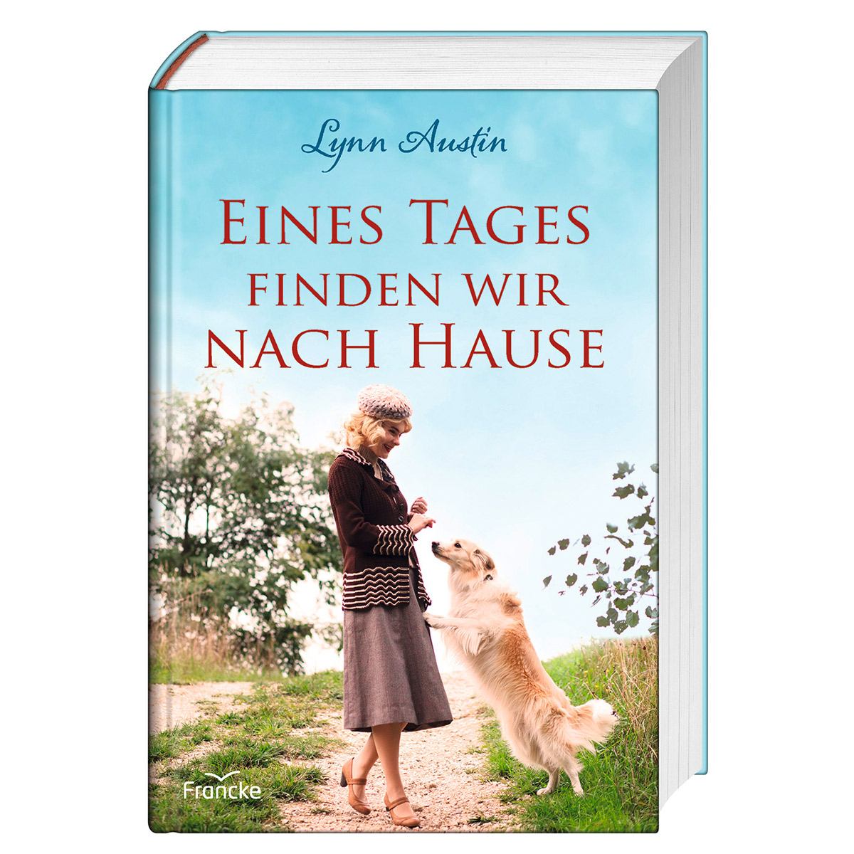 Eines Tages finden wir nach Hause von Francke-Buch GmbH