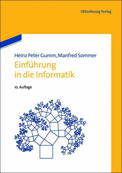 Einf�hrung in die Informatik (De Gruyter Studium)