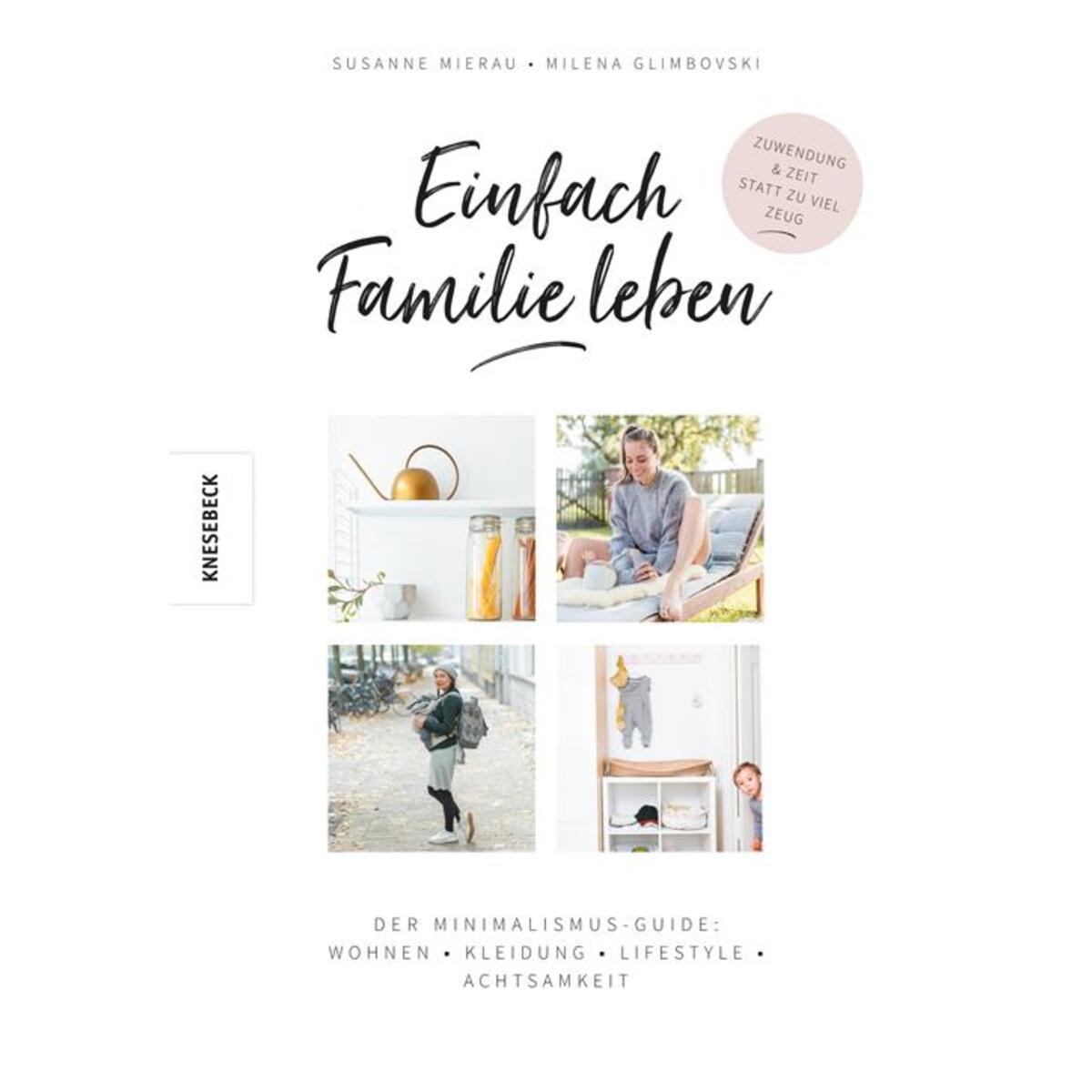 Einfach Familie leben Einfach Familie leben von Knesebeck Von Dem GmbH