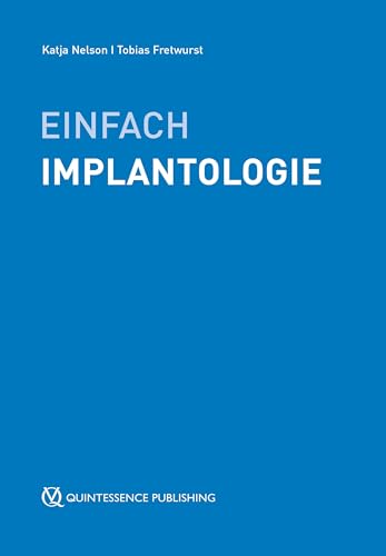 Einfach Implantologie Einfach Implantologie von Quintessenz Verlag