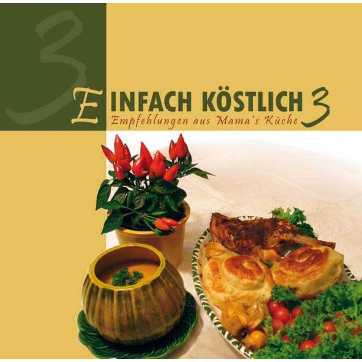 Einfach Köstlich 3 von Lichtzeichen Verlag