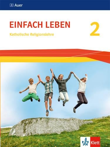 Einfach Leben 2. Ausgabe S: Schulbuch Klasse 7/8 (Einfach Leben. Ausgabe S ab 2016)