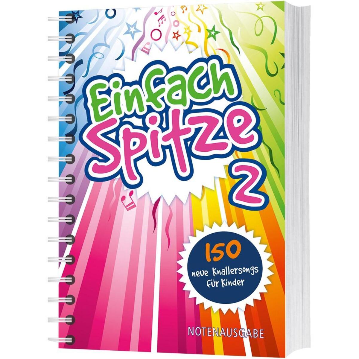 Einfach Spitze - Notenausgabe 2 Einfach Spitze - Notenausgabe 2 von Gerth Medien