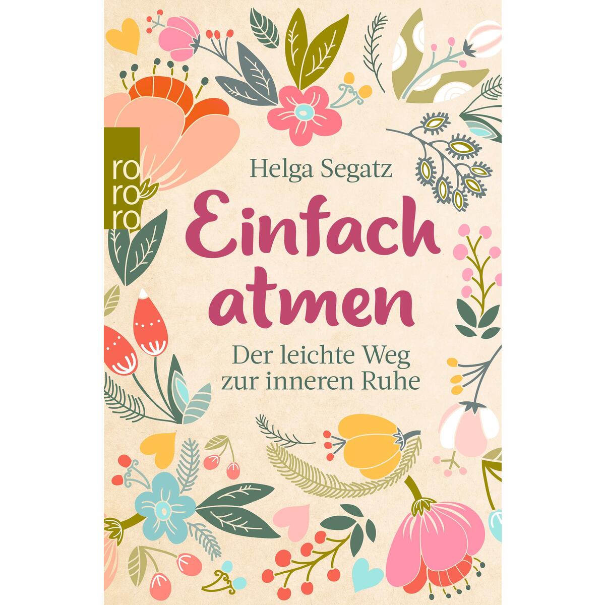 Einfach atmen von Rowohlt Taschenbuch