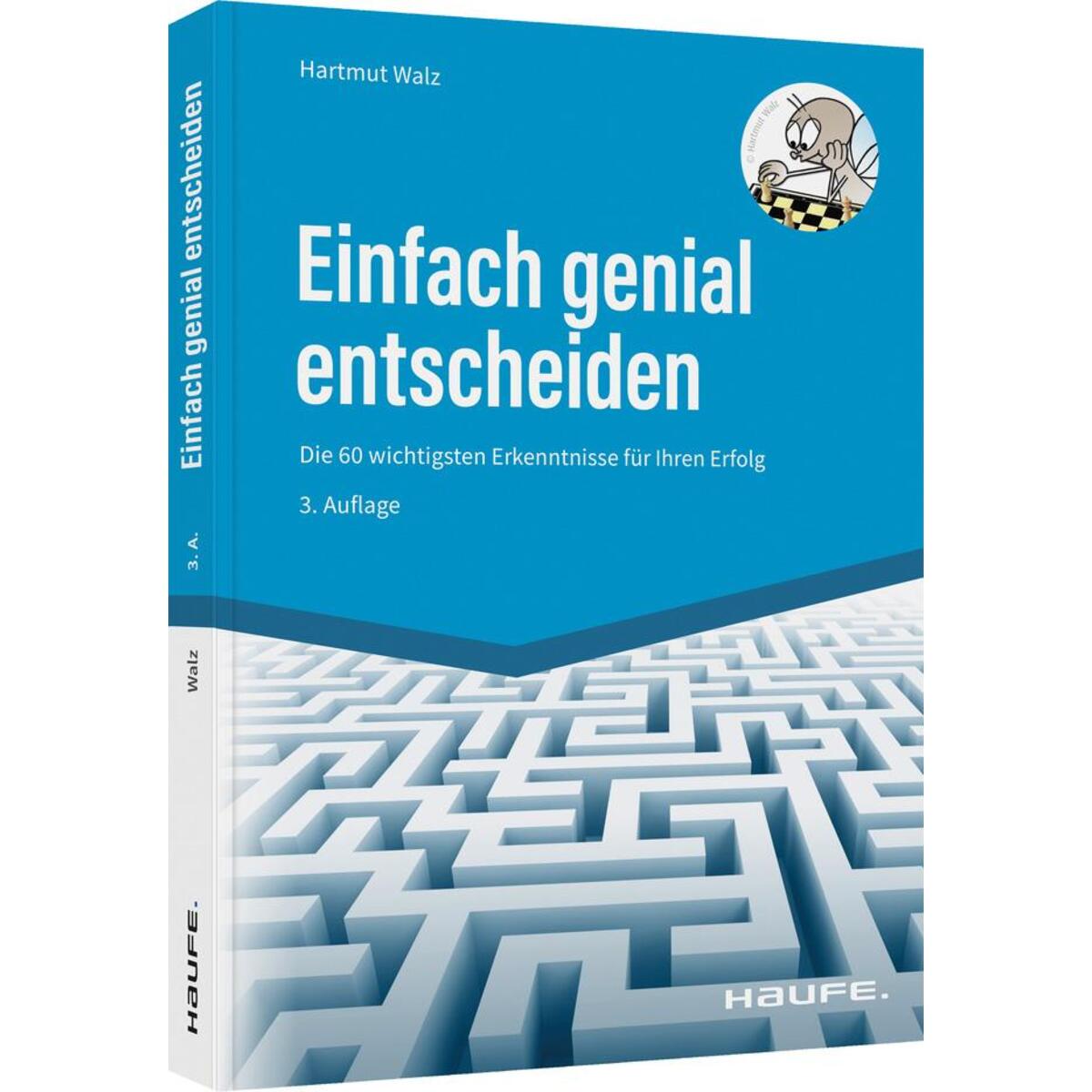 Einfach genial entscheiden Einfach genial entscheiden von Haufe Lexware GmbH