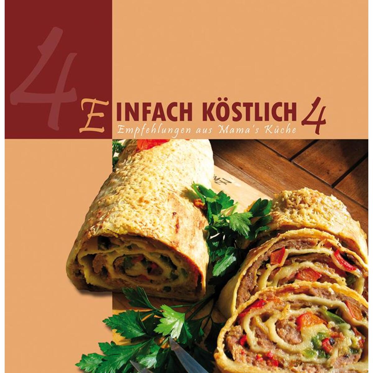 Einfach köstlich 4 von Lichtzeichen Verlag