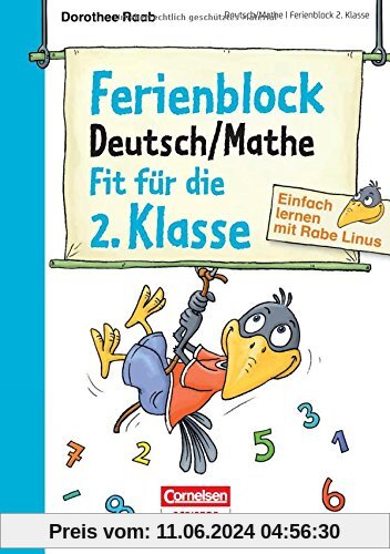 Einfach lernen mit Rabe Linus - Deutsch / Mathe Ferienblock 2. Klasse