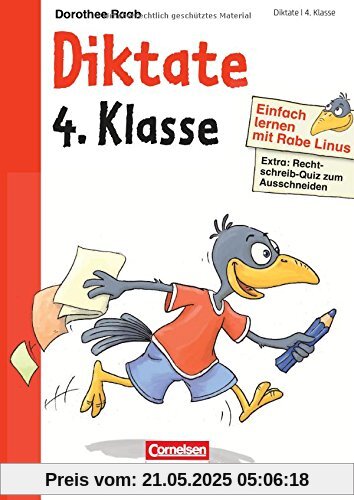 Einfach lernen mit Rabe Linus - Diktate 4. Klasse Einfach lernen mit Rabe Linus - Diktate 4. Klasse
