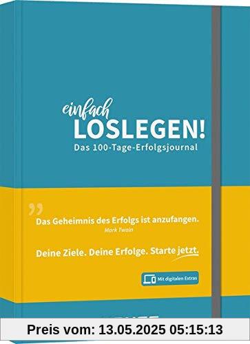 Einfach loslegen! Das 100-Tage-Erfolgsjournal - inkl. Augmented-Reality- App: So erreichst Du wirklich Deine Ziele (Haufe Fachbuch)