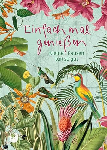 Einfach mal genießen: Kleine Pausen tun so gut (Eschbacher Herzenswünsche)