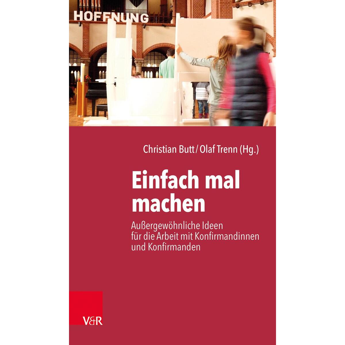 Einfach mal machen Einfach mal machen von Vandenhoeck + Ruprecht
