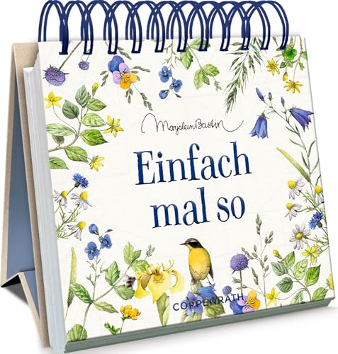 Einfach mal so (Kleines Spiralaufstellbuch) von Coppenrath Verlag GmbH & Co. KG