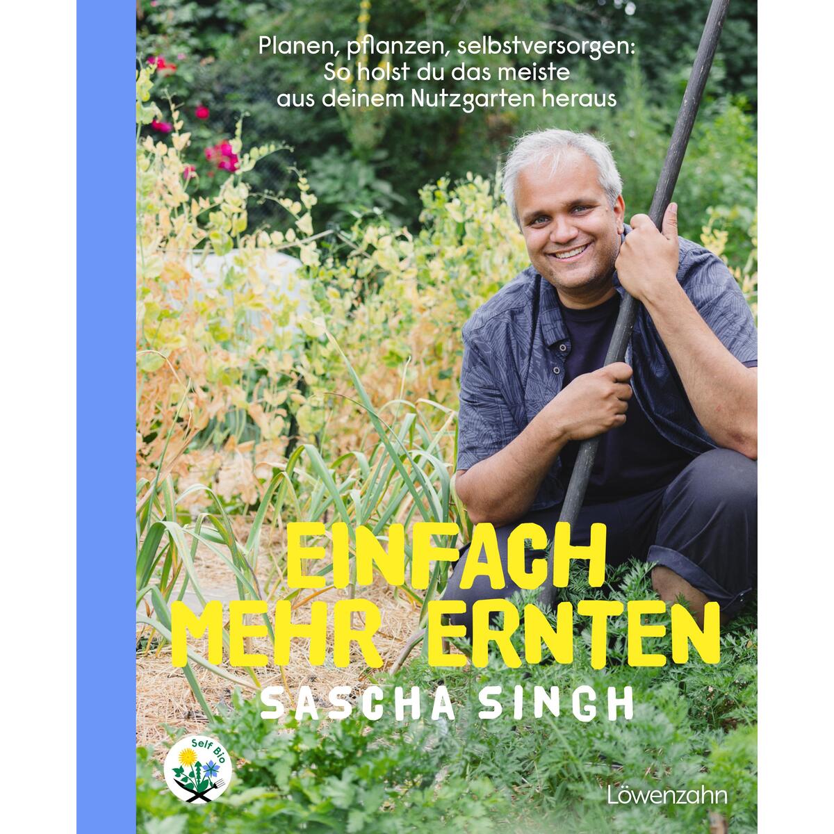 Einfach mehr ernten Einfach mehr ernten von Edition Loewenzahn