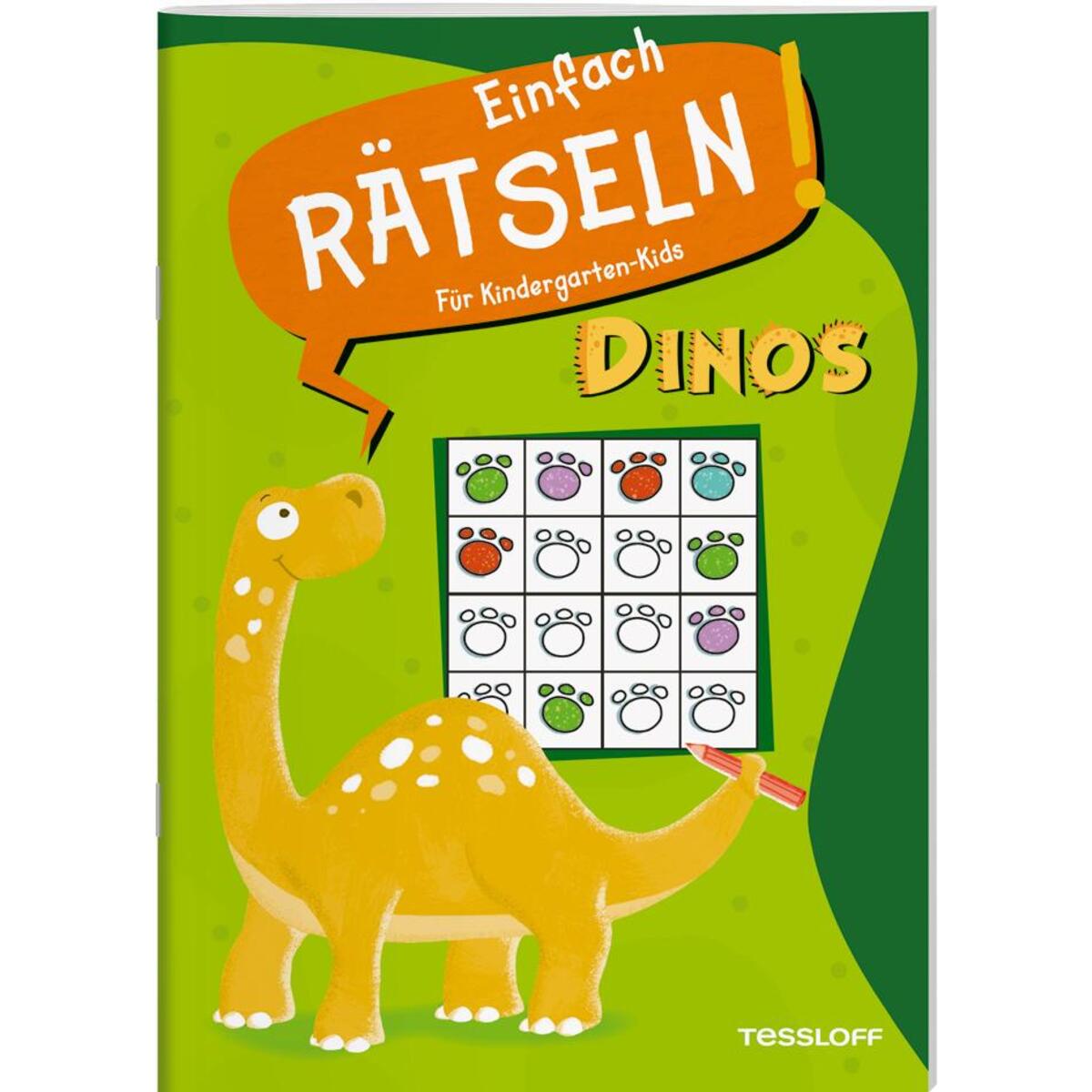 Einfach rätseln! Für Kindergarten-Kids. Dinos von Tessloff Verlag