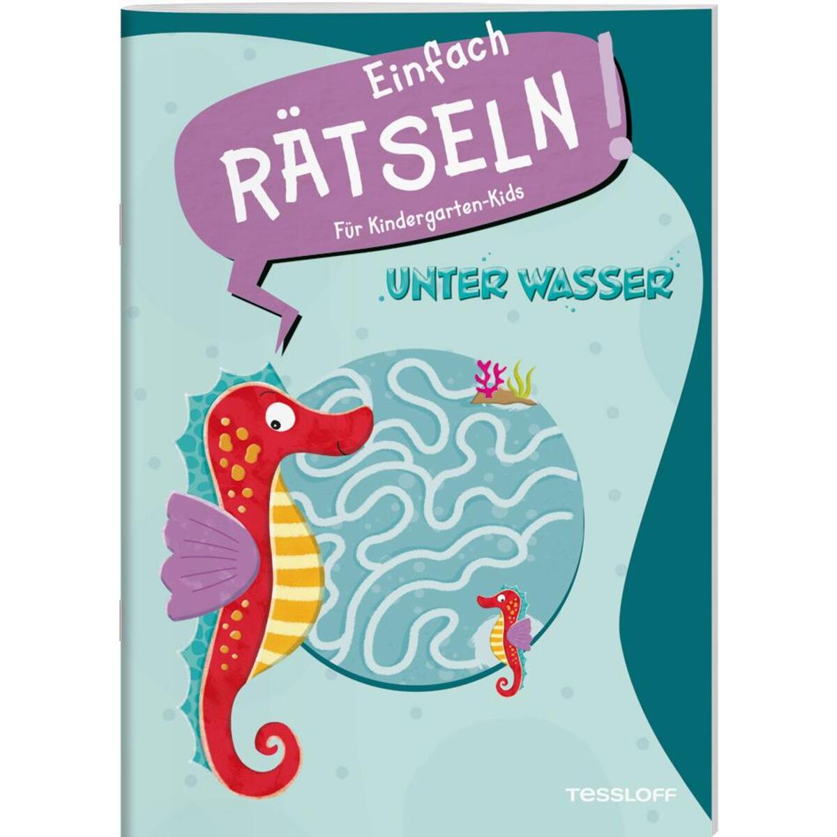 Einfach rätseln! Für Kindergarten-Kids. Unter Wasser von Tessloff Verlag