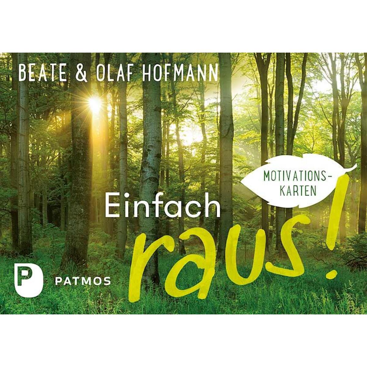 Einfach raus! von Patmos-Verlag