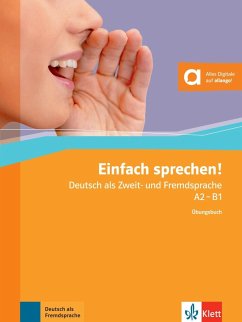 Einfach sprechen! A2-B1. Übungsbuch + Audio-CD von Klett Sprachen / Klett Sprachen GmbH