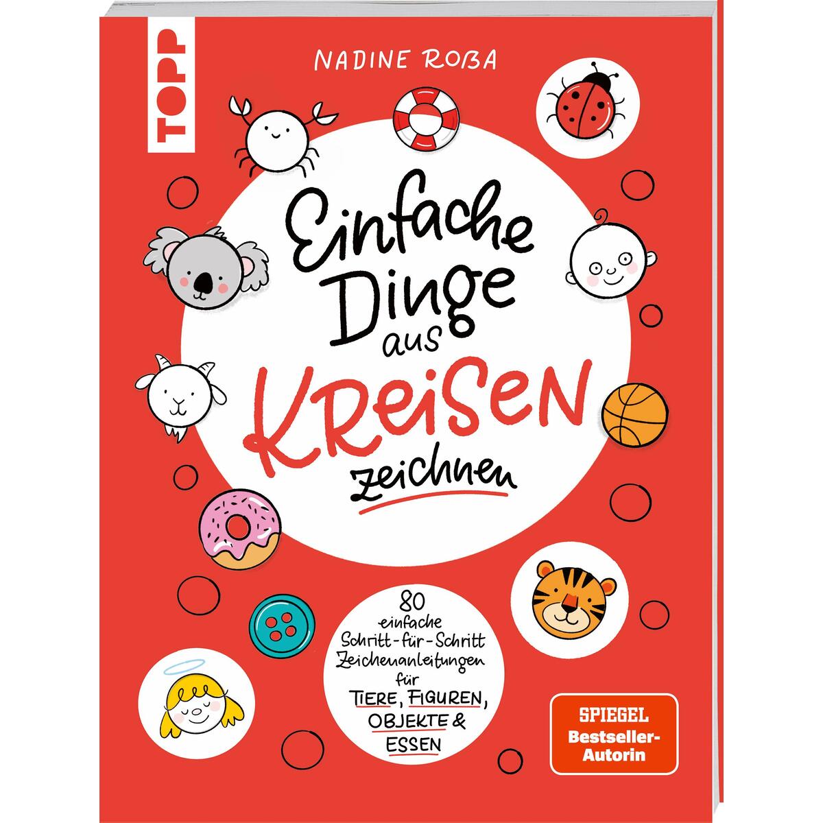 Einfache Dinge aus Kreisen zeichnen von Frech Verlag GmbH