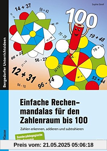 Einfache Rechenmandalas für den Zahlenraum bis 100: Zahlen erkennen, addieren und subtrahieren (2. bis 4. Klasse)