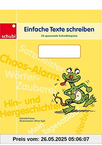 Einfache Texte schreiben: 33 spannende Schreibimpulse