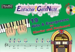 Einfacher!-Geht-Nicht: 19 Hits & Evergreens - für Klavier und Keyboard mit CD von LeuWa