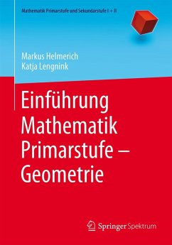 Einführung Mathematik Primarstufe - Geometrie (eBook, PDF) von Springer-Verlag GmbH