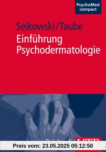 Einführung Psychodermatologie