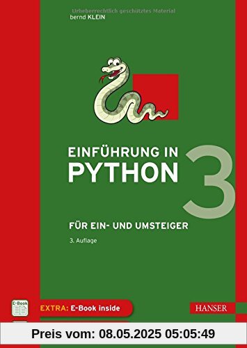 Einführung in Python 3: Für Ein- und Umsteiger