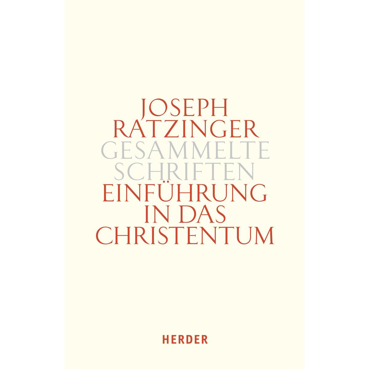 Einführung in das Christentum von Herder Verlag GmbH