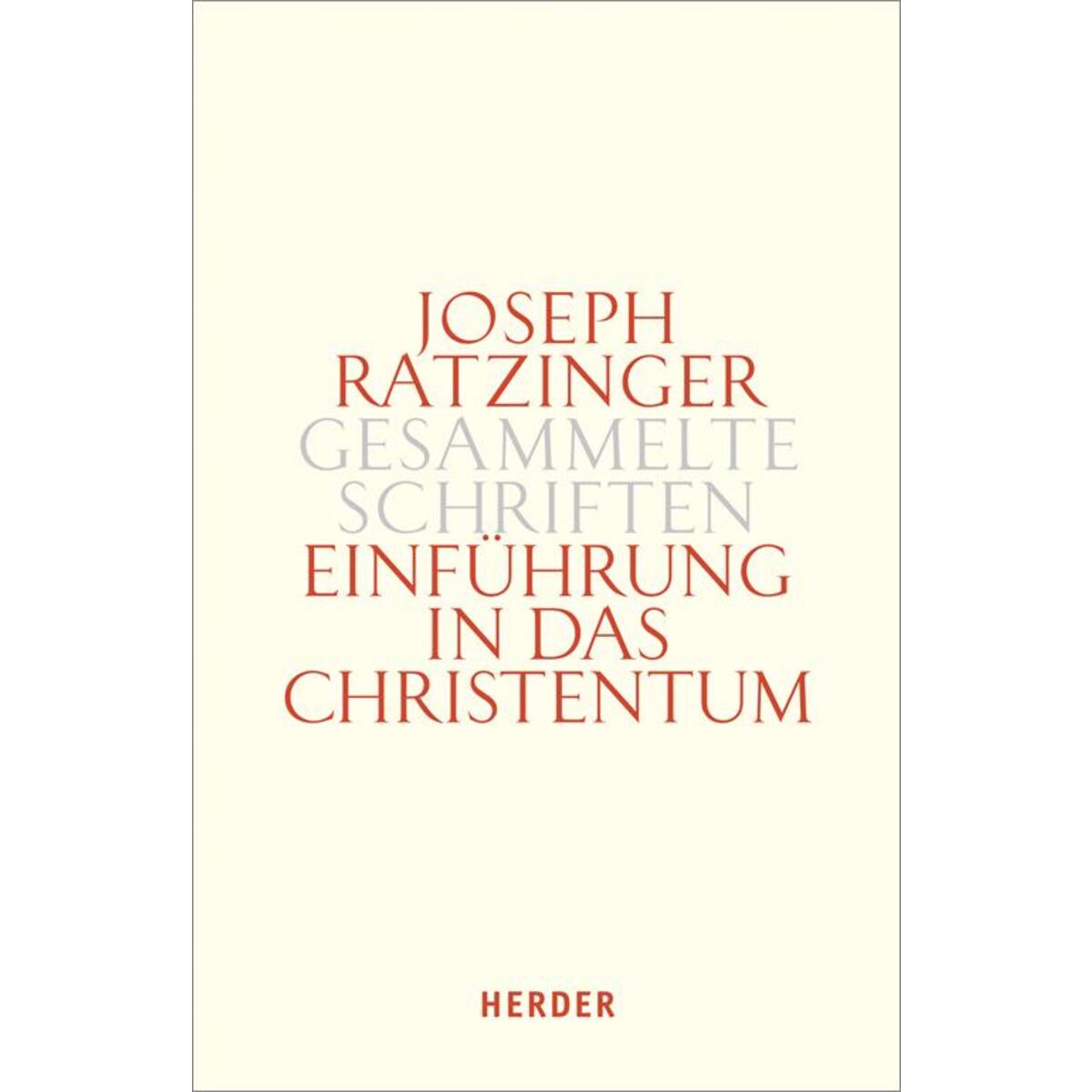 Einführung in das Christentum von Herder Verlag GmbH