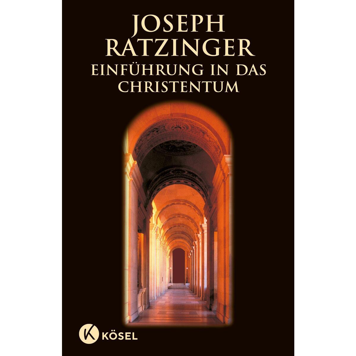 Einführung in das Christentum Einführung in das Christentum von Kösel-Verlag
