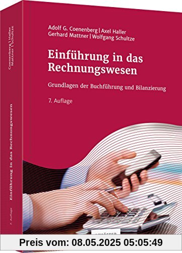 Einführung in das Rechnungswesen: Grundlagen der Buchführung und Bilanzierung