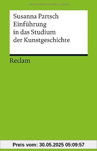 Einführung in das Studium der Kunstgeschichte