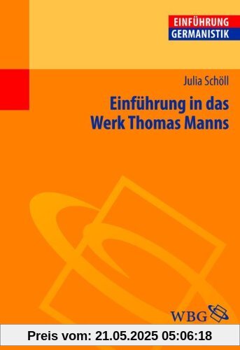 Einführung in das Werk Thomas Manns